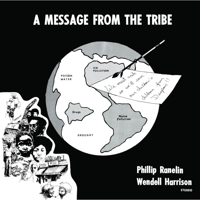 RANELIN,PHIL & WENDELL HARRISON - MESSAGE FROM THE TRIBE