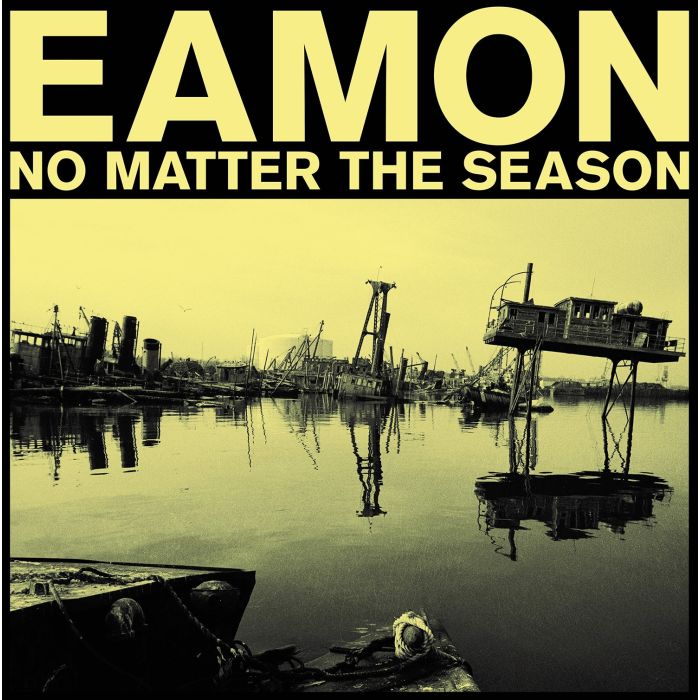 EAMON - NO MATTER THE SEASON