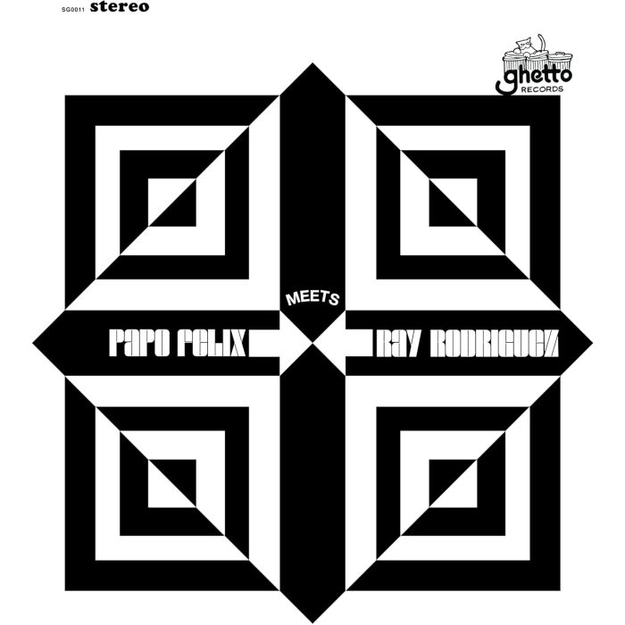 FELIX,PAPO & RAY RODRIGUEZ - PAPO FELIX MEETS RAY RODRIGUEZ