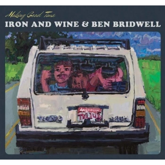 IRON & WINE & BEN BRIDWELL - MAKING GOOD TIME EP