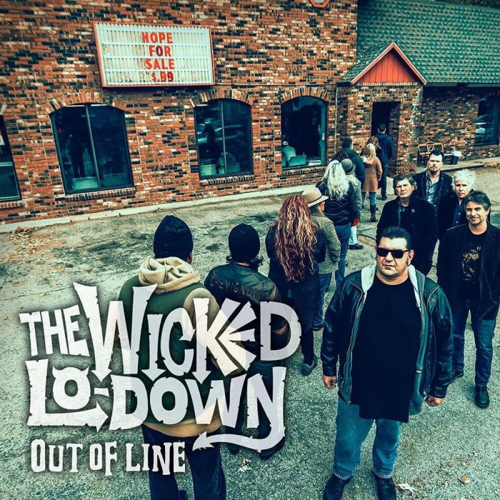 WICKED LO-DOWN - OUT OF LINE