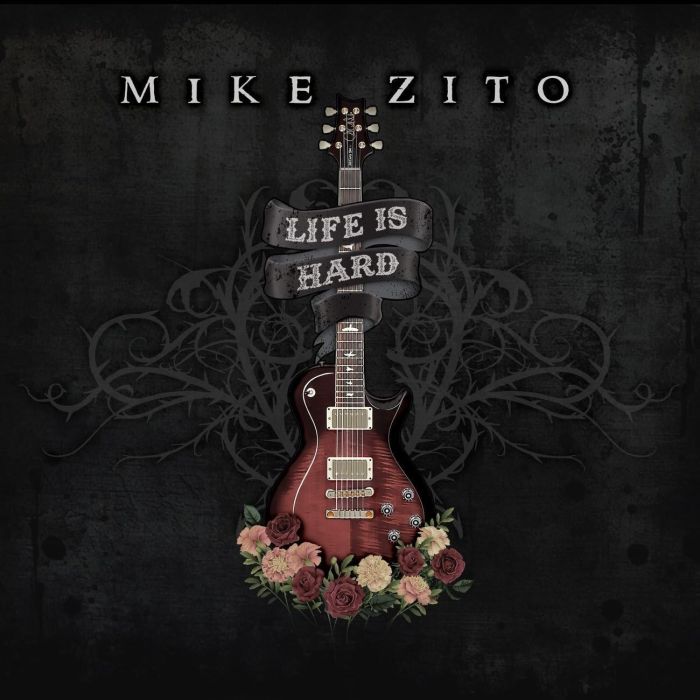 MIKE ZITO - LIFE IS HARD