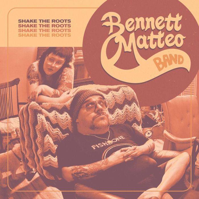 BENNETT MATTEO BAND - SHAKE THE ROOTS