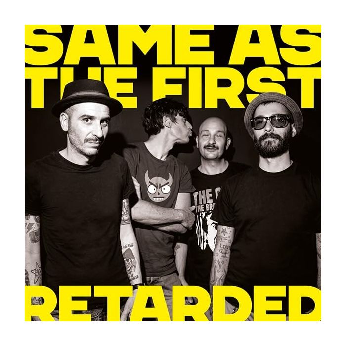 RETARDED - SAME AS THE FIRST