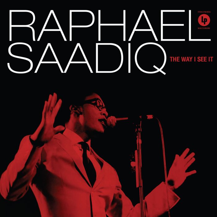 Raphael Saadiq - WAY I SEE IT