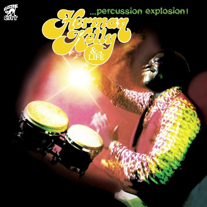 KELLY,HERMAN & LIFE - PERCUSSION EXPLOSION