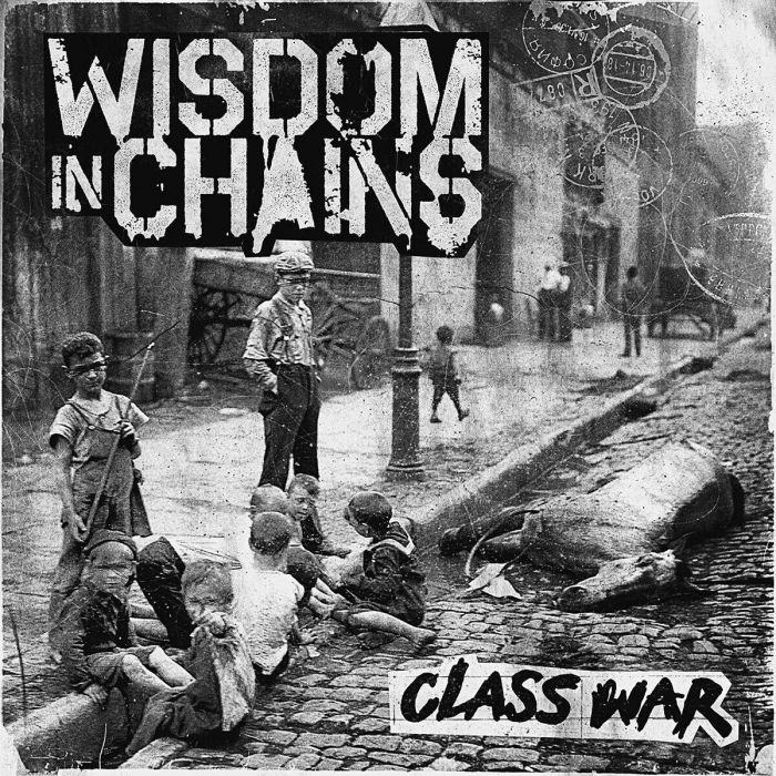 WISDOM IN CHAINS - CLASS WAR 15TH ANNIVERSARY (DELUXE GATEFOLD)