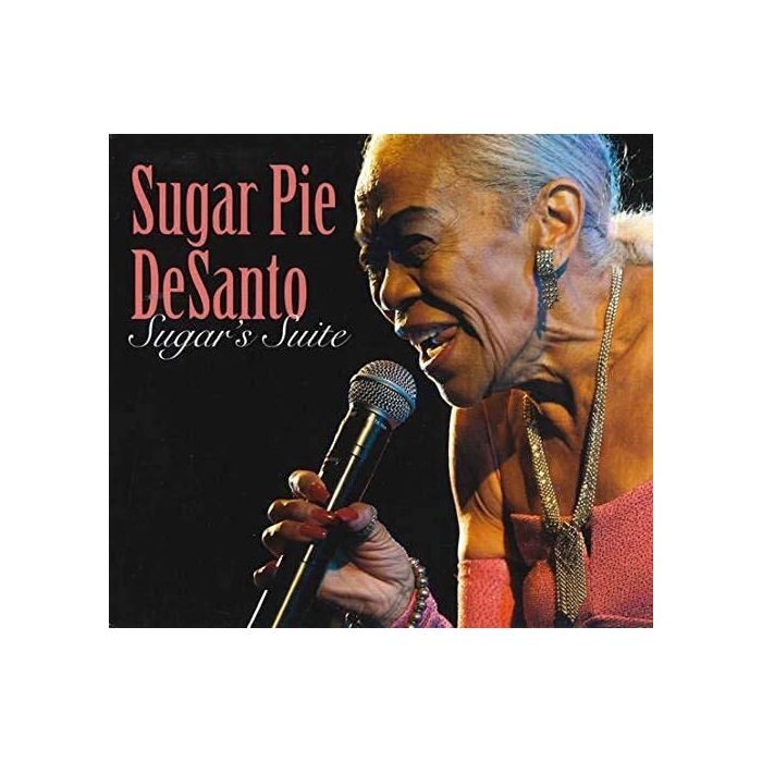 DESANTO, SUGAR PIE - SUGAR'S SUITE