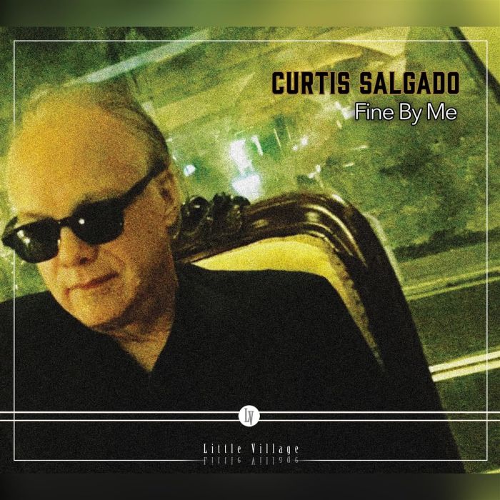 CURTIS SALGADO - FINE BY ME