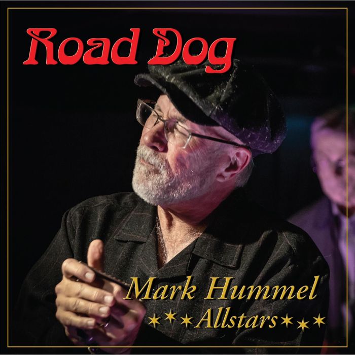 MARK HUMMEL - ROAD DOG