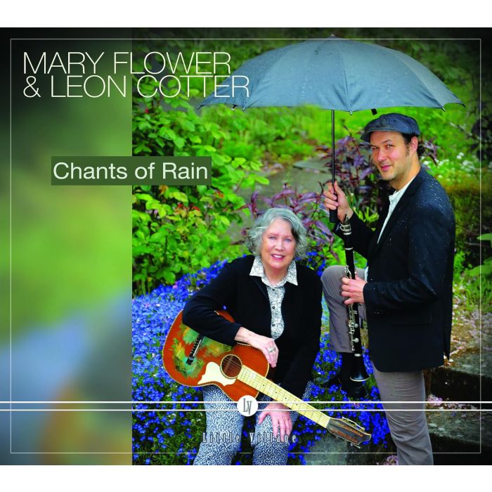 FLOWER,MARY / LEON COTTER - CHANTS OF RAIN