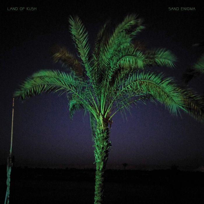LAND OF KUSH - SAND ENIGMA