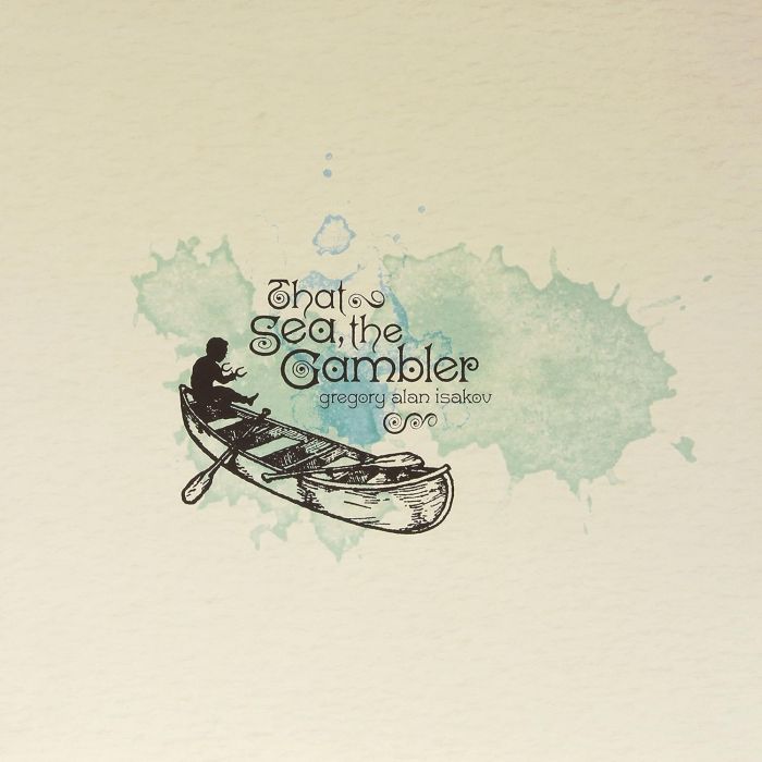 GREGORY ALAN ISAKOV - THAT SEA THE GAMBLER