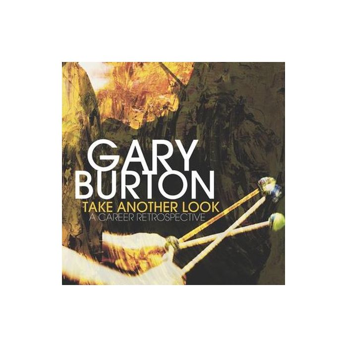 Gary Burton - Take Another Look: A Career Retrospective