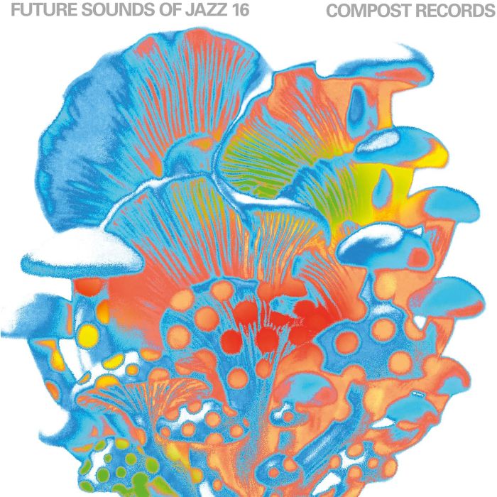 VARIOUS ARTISTS - FUTURE SOUNDS OF JAZZ VOL. 16