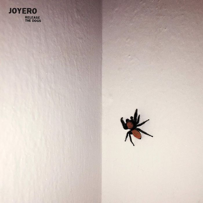 JOYERO - RELEASE THE DOGS