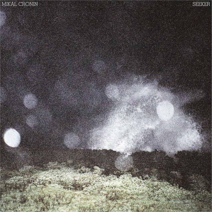 MIKAL CRONIN - SEEKER (DL CODE)