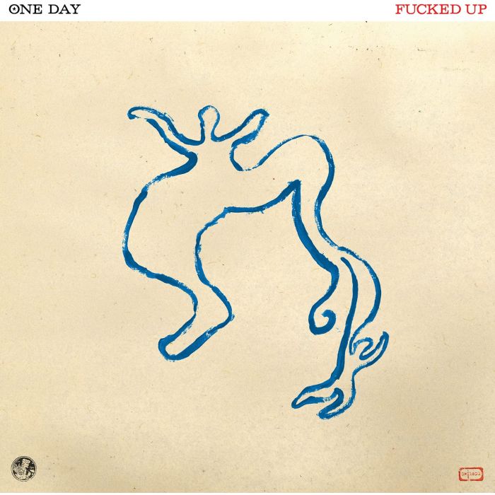 FUCKED UP - ONE DAY