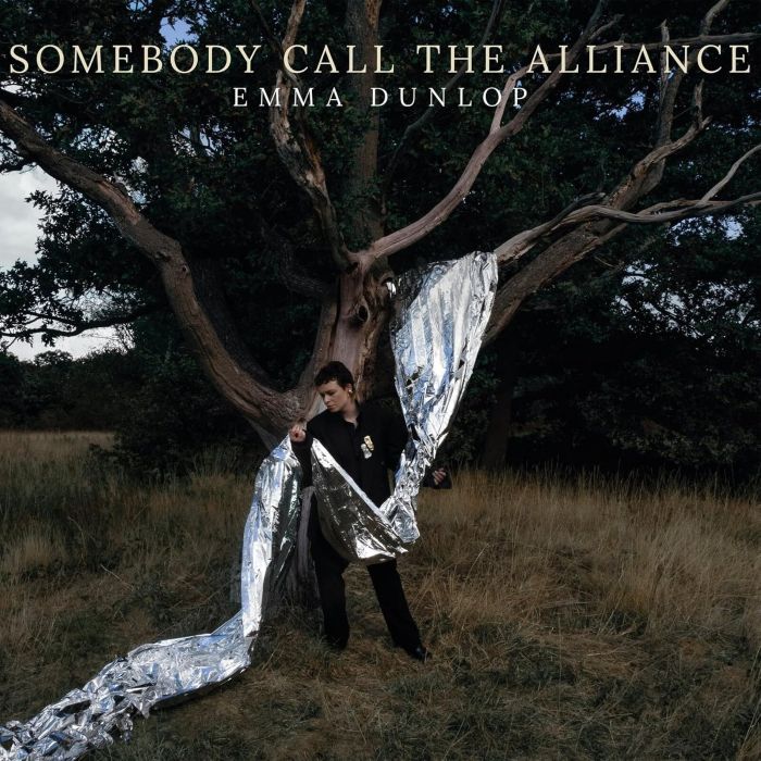 EMMA DUNLOP - SOMEBODY CALL THE ALLIANCE
