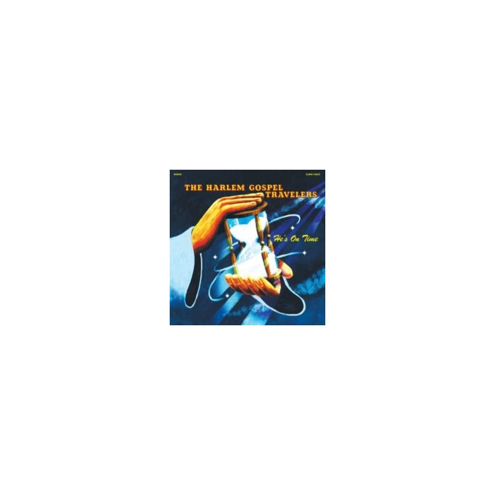 HARLEM GOSPEL TRAVELERS - HE'S ON TIME