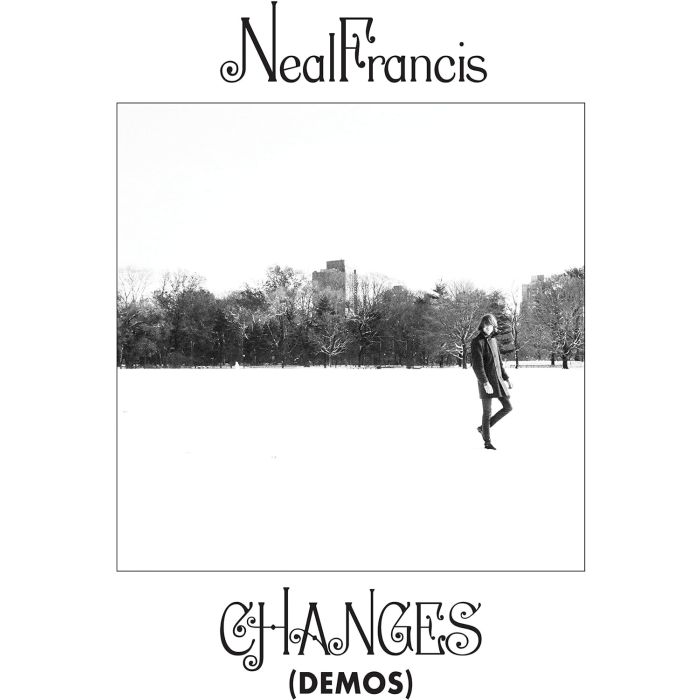 NEAL FRANCIS - CHANGES (DEMOS)