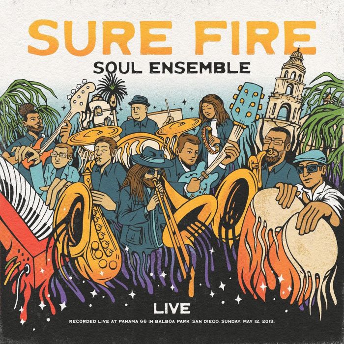 SURE FIRE SOUL ENSEMBLE - LIVE AT PANAMA 66