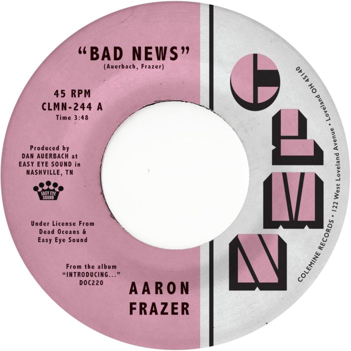 AARON FRAZER - BAD NEWS / DONE LYIN