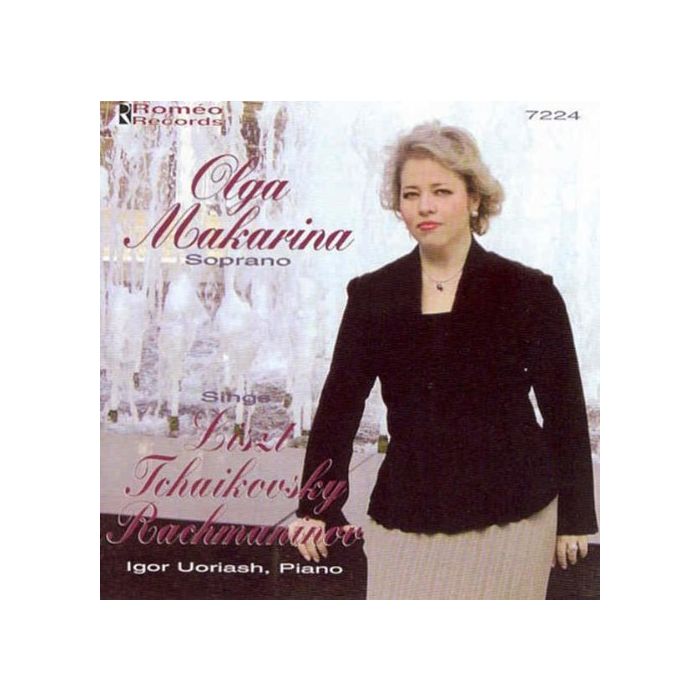 MAKARINA,OLGA / ULJASH,IGOR - LISZT TCHAIKOVSKY RACHMANINOV: SONGS