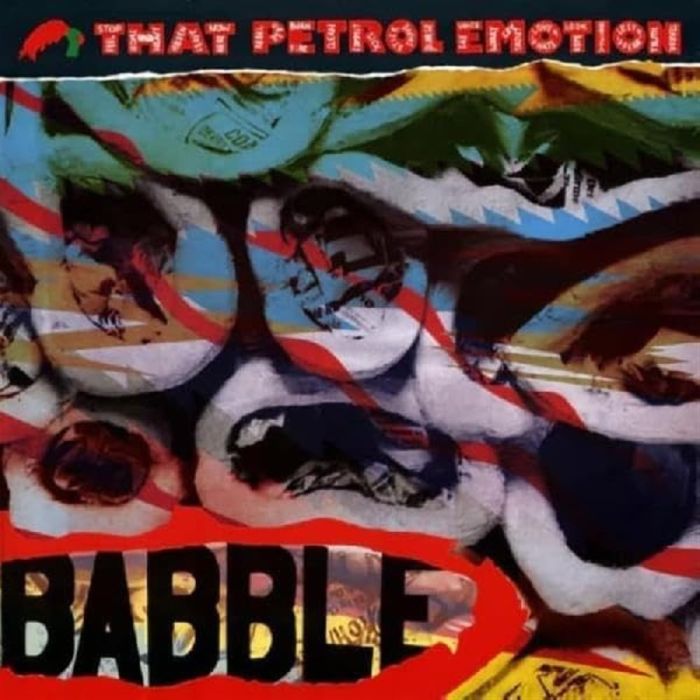 THAT PETROL EMOTION - BABBLE