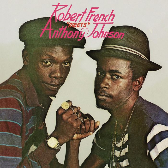 ROBERT FRENCH - ROBERT FRENCH MEETS ANTHONY JOHNSON