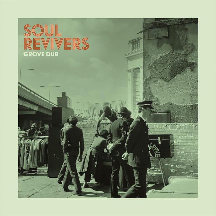 SOUL REVIVERS - GROVE DUB