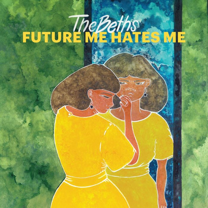 BETHS - FUTURE ME HATES ME