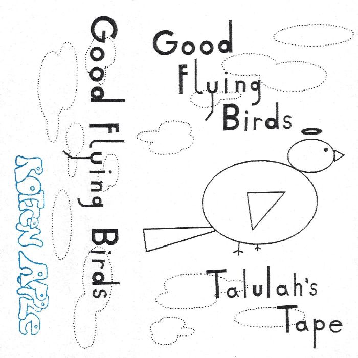 GOOD FLYING BIRDS - TALULAH'S TAPE (GOLD CASSETTE)