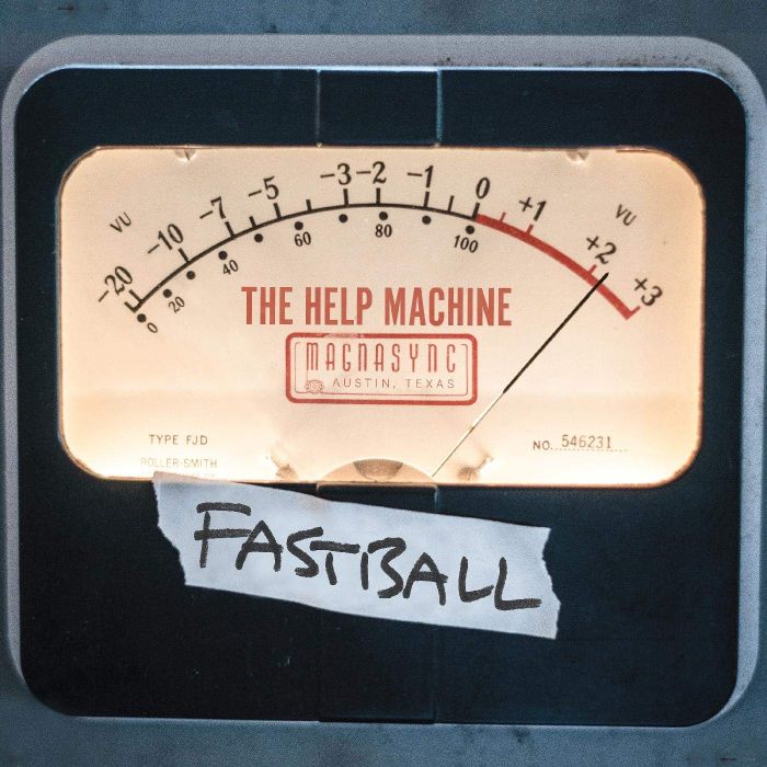 FASTBALL - HELP MACHINE