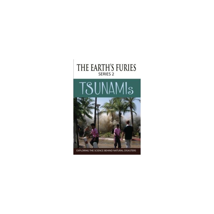 EARTHS FURIES (SERIES 2): TSUNAMIS