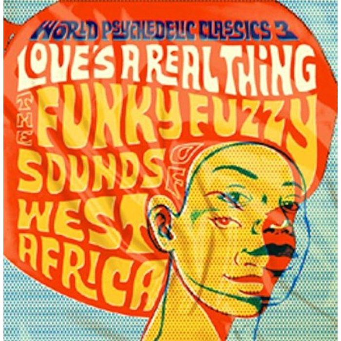 VARIOUS ARTISTS - WORLD PSYCHEDELIC CLASSICS 3: LOVE'S A REAL THING / VAR