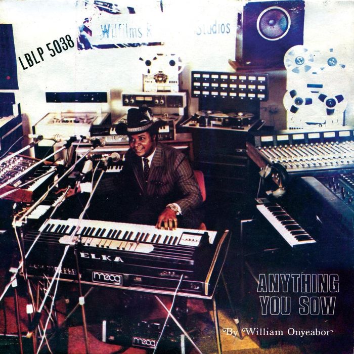 WILLIAM ONYEABOR - ANYTHING YOU SOW