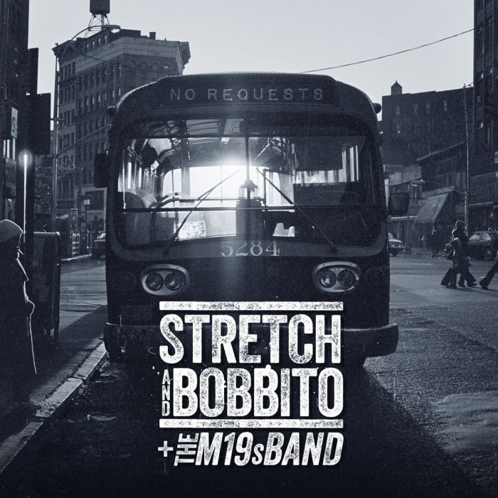 STRETCH & BOBBITO + THE M19S BAND - NO REQUESTS