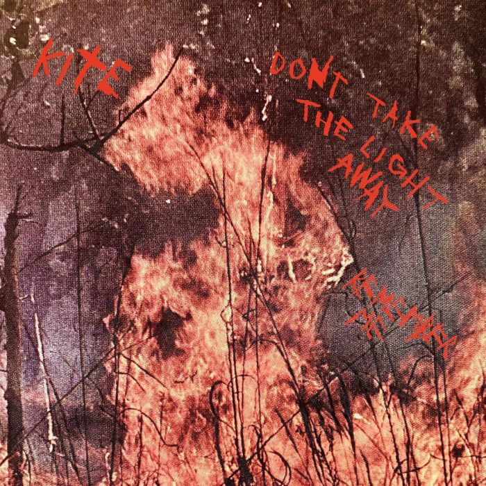 KITE - DON'T TAKE THE LIGHT AWAY / REMEMBER ME (TRANSPARENT CLEAR 7INCH)