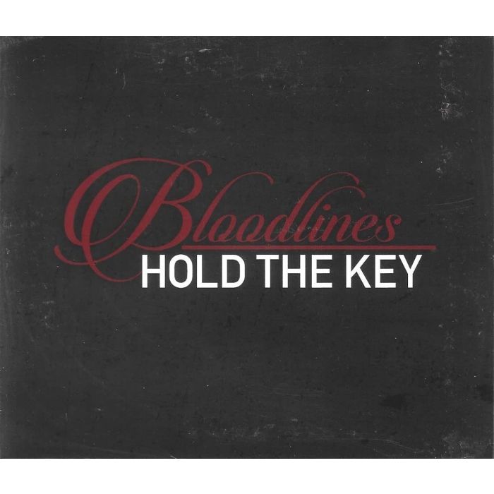 BLOODLINES (KINGSTON TRIO) - HOLD THE KEY