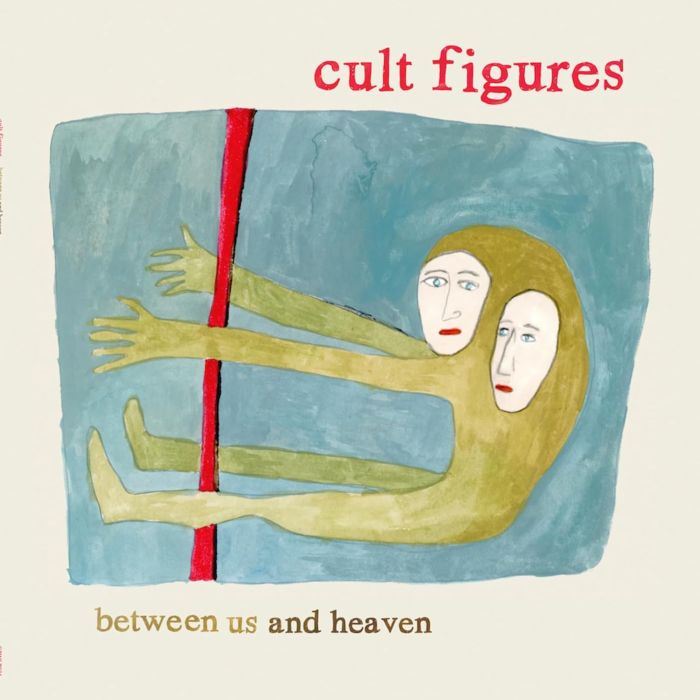 CULT FIGURES - BETWEEN US & HEAVEN