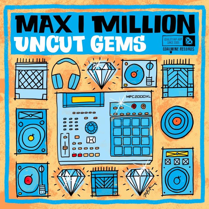 MAX I MILLION - UNCUT GEMS (BLUE W/WHITE SPLATTER VINYL)