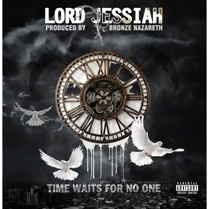 JESSIAH,LORD & BRONZE NAZARETH - TIME WAITS FOR NO ONE
