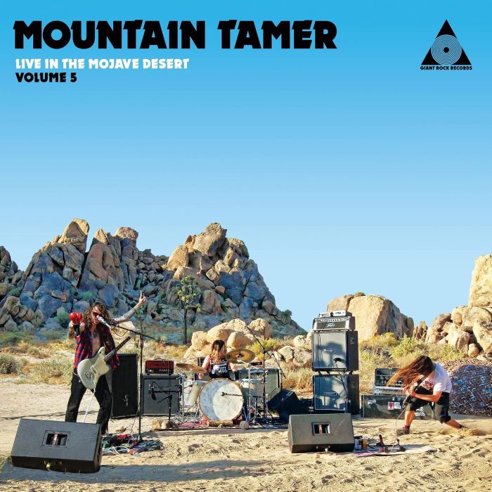 MOUNTAIN TAMER - MOUNTAIN TAMER LIVE IN THE MOJAVE DESERT VOLUME 5