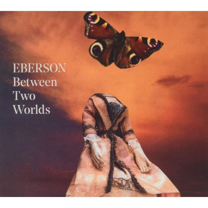 EBERSON - BETWEEN TWO WORLDS