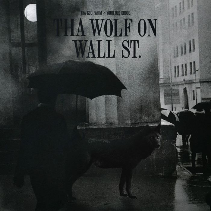 GOD FAHIM X YOUR OLD DROOG - THA WOLF ON WALL ST. (RANDOM COLOR VINYL)