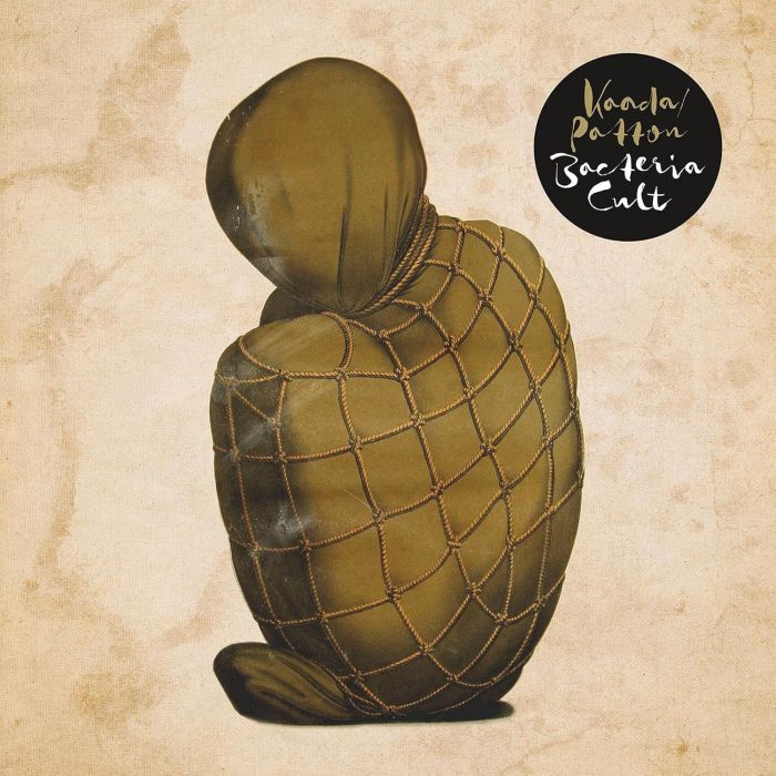 KAADA / PATTON - BACTERIA CULT