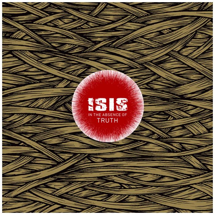 ISIS - IN THE ABSENCE OF TRUTH