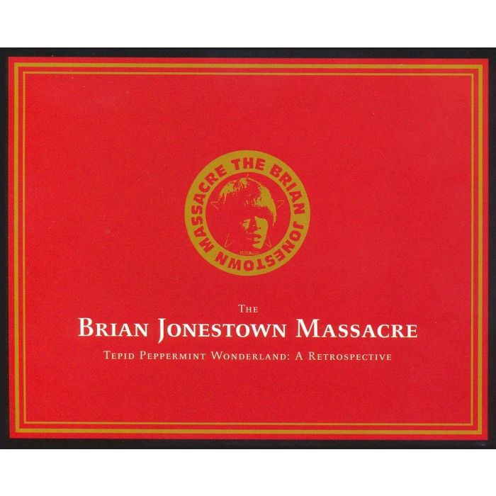 BRIAN JONESTOWN MASSACRE - TEPID PEPPERMINT WONDERLAND: RETROSPECTIVE