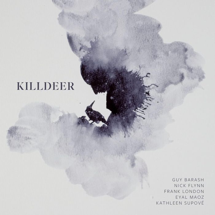 GUY; NICK FLYNN; FRANK LONDON BARASH - BARASH: KILLDEER